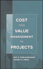Cost and Value Management in Projects 1st Edition